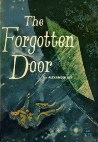 Александр Хилл Ки - The Forgotten Door