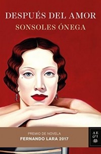 Сонсолес Онега - Después del amor