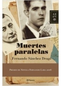 Фернандо Санчес Драго - Muertes paralelas