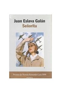 Хуан Эслава Галан - Señorita