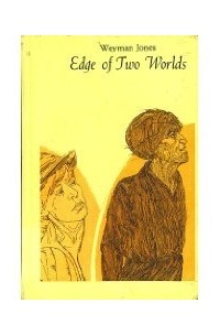 Вейман Б. Джонс - Edge of Two Worlds