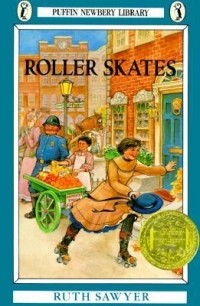 Рут Сойер - Roller Skates