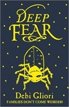 Деби Глиори - Deep Fear