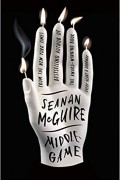 Seanan McGuire - Middlegame