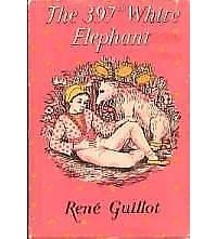 Рене Гийо - The 397th White Elephant