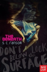 S.C. Ransom - The Beneath