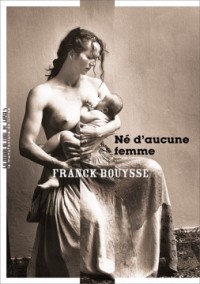 Франк Буис - Né d'aucune femme