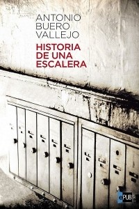Антонио Буэро Вальехо - Historia de una Escalera