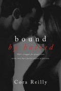 Cora Reilly - Bound by Hatred