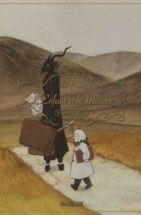 Нагабэ  - L'Enfant et le Maudit: Siúil, a Rún Tome 6