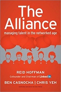 Рид Хоффман - The Alliance: Managing Talent in the Networked Age