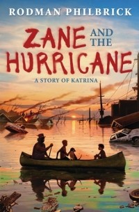 Родман Филбрик - Zane and the Hurricane