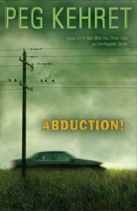 Пег Кехрет - Abduction!