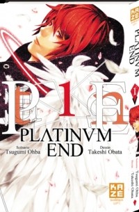 Цугуми Ооба, Такэси Обата  - Platinum End, Tome 1