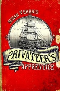Susan Verrico - Privateer's Apprentice