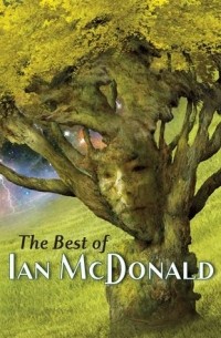 Йен Макдональд - The Best of Ian McDonald