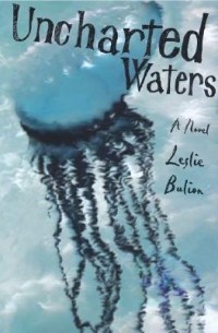 Лесли Булион - Uncharted Waters