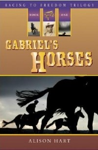 Элисон Харт - Gabriel's Horses
