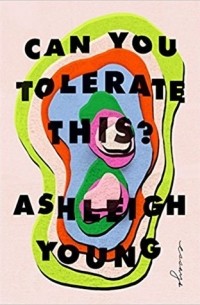 Эшли Янг - Can You Tolerate This?