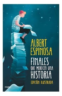 Альберт Эспиноса - Finales que merecen una historia