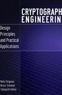  - Cryptography Engineering. Design Principles and Practical Applications