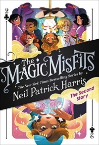 Neil Patrick Harris - The Magic Misfits: The Second Story