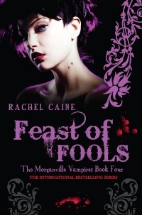 Rachel Caine - Feast of Fools