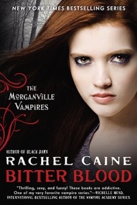 Rachel Caine - Bitter Blood