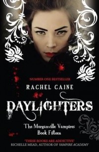 Rachel Caine - Daylighters