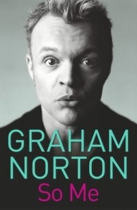 Graham Norton - So Me