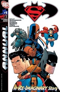 Джо Келли - Superman/Batman: Annual #1
