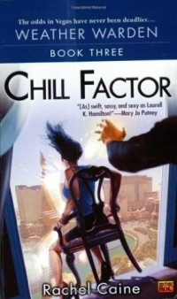 Рэйчел Кейн - Chill Factor