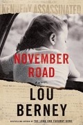 Lou Berney - November Road