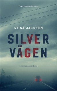 Stina Jackson - Silvervägen