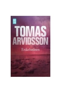 Томас Арвидссон - Enkelstöten