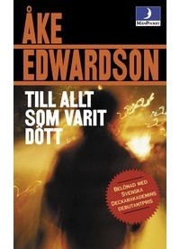 Оке Эдвардсон - Till allt som varit dött