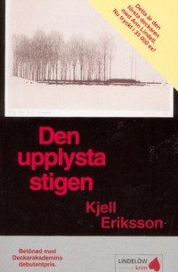 Хьель Эрикссон - Den Upplysta stigen