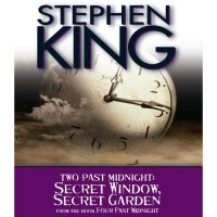Стивен Кинг - Secret Window, Secret Garden: Two Past Midnight