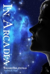 Andrea K. Höst - In Arcadia