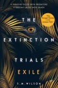 Extinction Trials: Exile