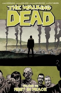  - The Walking Dead, Volume 32: Rest in Peace