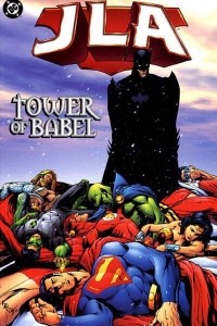  - JLA: Tower of Babel