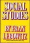 Fran Lebowitz - Social Studies