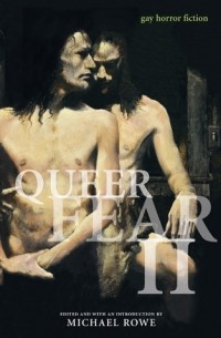 Майкл Роу - Queer Fear II