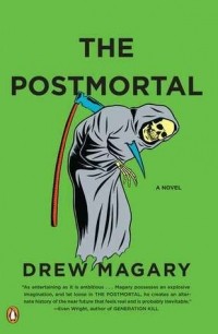 Дрю Магари - The Postmortal