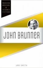 Jad Smith - John Brunner