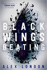 Алекс Лондон - Black Wings Beating