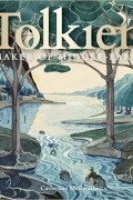 Catherine McIlwaine - Tolkien: Maker of Middle-earth
