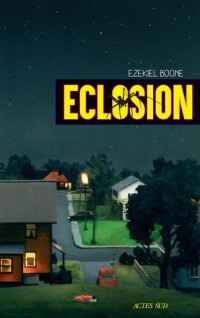 Эзекиль Бун - Eclosion