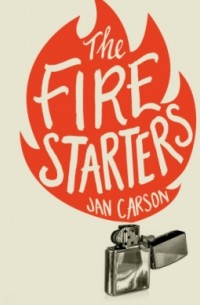 Ян Карсон - The Fire Starters